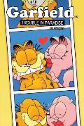 Garfield Original Graphic Novel Trouble in Paradise Trouble in Paradise