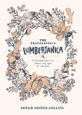 Encyclopedia Lumberjanica An Illustrated Guide to the World of Lumberjanes