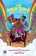 WWE The New Day Power of Positivity
