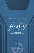 Firefly Return to Earth That Was Deluxe Edition