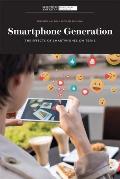 Smartphone Generation: The Effects of Smartphones on Teens
