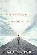Whippoorwill Chronicles
