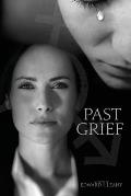 Past Grief: A Kim Brady Novel