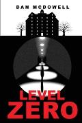 Level Zero: A Nightmare in Riverton Novel