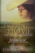 Escaping Home: A Time Travel Historical Adventure