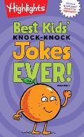 Best Kids Knock Knock Jokes Ever Volume 1 Volume 1