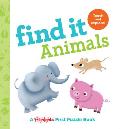 Find It Animals: Baby's First Puzzle Book