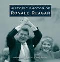 Historic Photos of Ronald Reagan