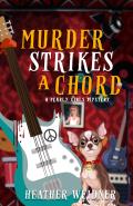 Murder Strikes a Chord: A Pearly Girls Mystery