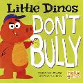 Little Dinos Dont Bully