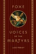 Foxe Voices of the Martyrs Ad33 Today