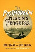 Postmodern Pilgrims Progress An Allegorical Tale