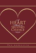 A Heart Needs a Second Chance