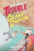 The Hansen Clan: Trouble in the Grand Canyon