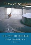 Myth of Progress Toward a Sustainable Future