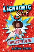 Lightning Girl Superhero Squad