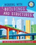 Working with Buildings and Structures