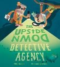 The Upside Down Detective Agency