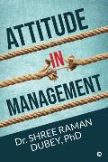 Attitude In Management