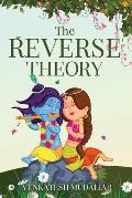 The Reverse Theory