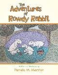 The Adventures of Rowdy Rabbit