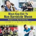 Moun Kap Ede Yo Nan Kominote Mwen: Helpers In My Community
