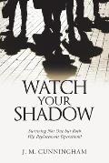 Watch Your Shadow: Surviving Not One but Both Hip Replacement Operations!
