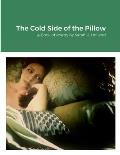 The Cold Side of the Pillow: A Book of Poetry by Sarah K. Holland