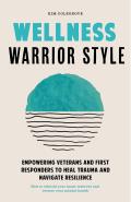Wellness Warrior Style
