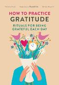 How to Practice Gratitude