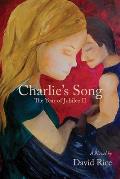 Charlie's Song: The Year of Jubilee II
