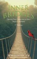 Inner Bridges: Opening Your Connection to Inner Peace and Harmony