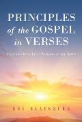 Principles of the Gospel in Verses: From the King James Version of the Bible