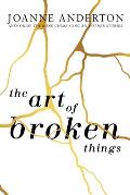The Art of Broken Things
