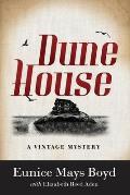 Dune House: A Vintage Mystery