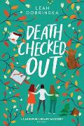 Death Checked Out: A Larkspur Library Mystery