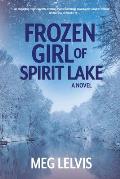Frozen Girl of Spirit Lake