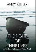 The Fight of Their Lives: A 21st-Century Primer on World War II