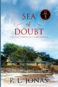 Sea of Doubt: Can You Ever Escape Your Secrets