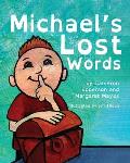 Michael's Lost Words