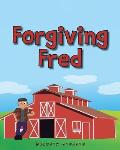 Forgiving Fred