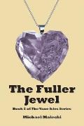 The Fuller Jewel