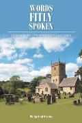Words Fitly Spoken: An Anthology of Puritan Quotes A-Z, Poems, Prayers, and Divine Names
