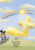 The Smile of God's Goodness I See: Poem by Bonnie Agresta, Created by Kay Cull, Illustrations by Erik Agresta