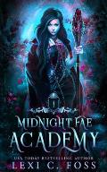 Midnight Fae Academy: Book One