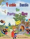 Fumble Bumble the Party Bee