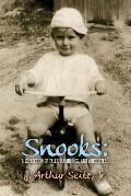 Snooks: A Collection of Tales, Ramblings, and Anecdotes...