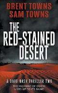 The Red-Stained Desert: A Dave Nash Thriller