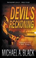 Devil's Reckoning: A Steve Wolf Military Thriller