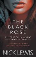 The Black Rose: A Detective Series